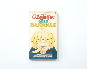 Al Jaffee Goes Bananas, A Signet Book, Comic-amerikanischer Cartoonist, 1982