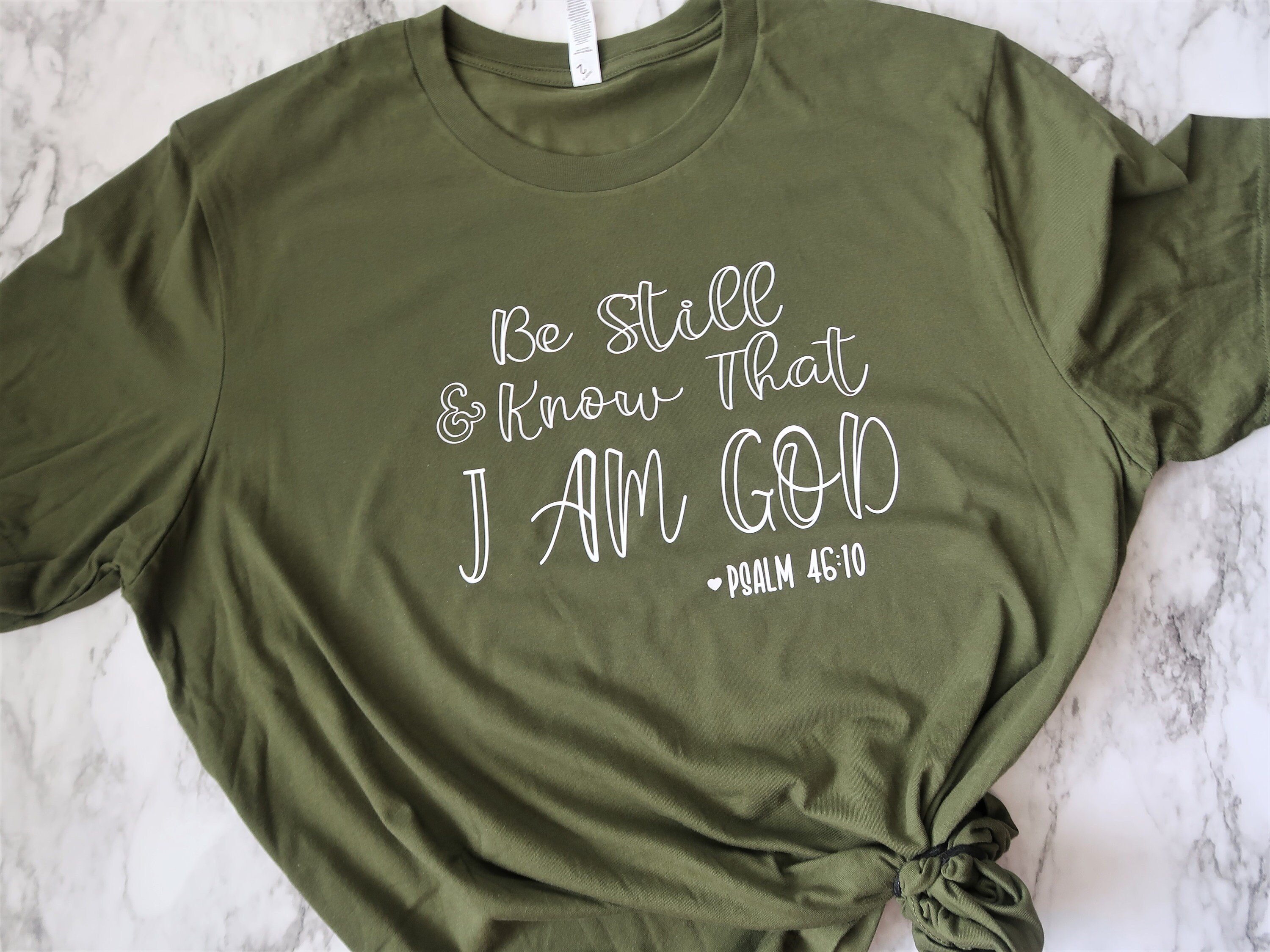 Be Still & Know That I Am God Shirt Plus Size Shirt Etsy