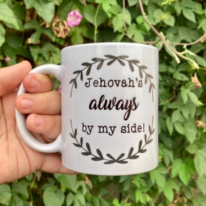 ¡Jehová siempre está a mi lado! Taza de taza de taza de café