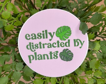 Easily Distracted By Plants Sticker