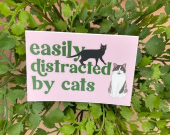 Easily Distracted by Cats Sticker