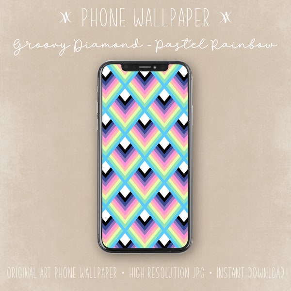 Phone Wallpaper | Groovy Diamond ~ Pastel Rainbow  | Phone Background | Instant Download | 70's Inspired Geometric print  | iPhone wallpaper