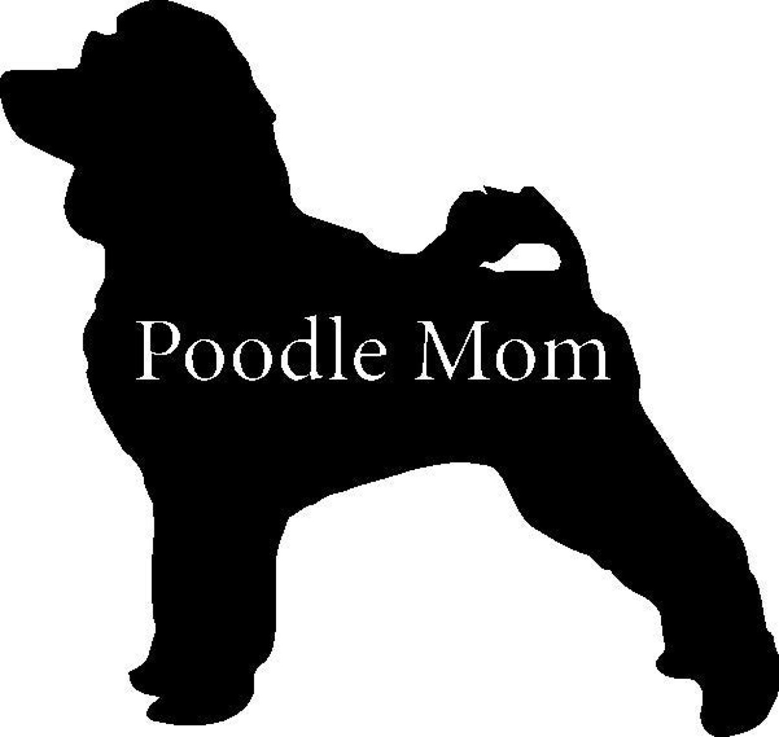 Poodle Mom SVG Standard Poodle Miniature Toy Dxf Jpg | Etsy