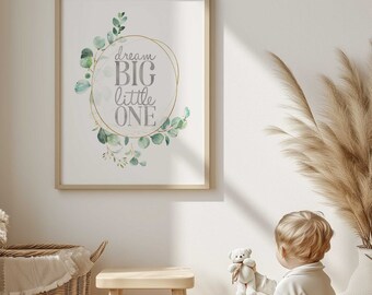 Dream big little one nursery print, gender neutral babies nursery decor, eucalyptus wreath wall art