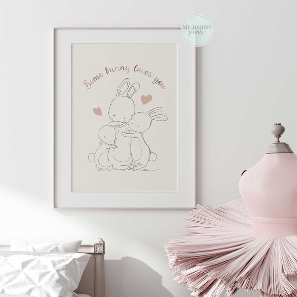 Bunny Wall Art, Little Girls Bedroom Decor, Bunny Decor For Nursery, Baby Girls Rabbits Nursery Print, Some Bunny Loves You Poster