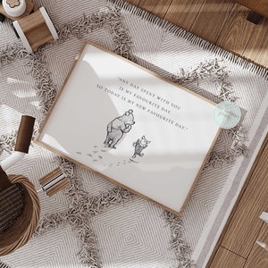 Winnie the Pooh Quote Print, Gender Neutral Nursery Wall Art, Piglet and Pooh Poster, Kids Room Decor, Newborn Baby Gift