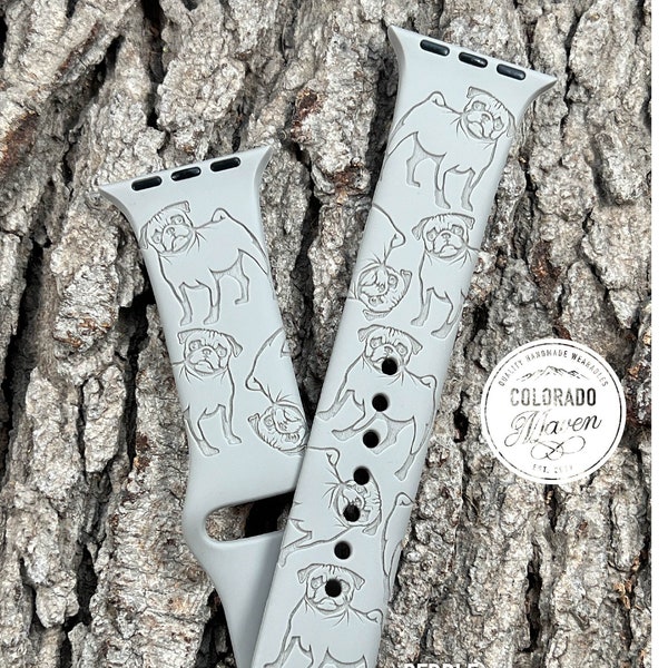 Pug Dog Watch Band Laser Engraved, Apple Watch Compatible 38/40/41mm, 42/44/45mm, Series 1,2,3,4,5,6,7,8,9,SE,SE2