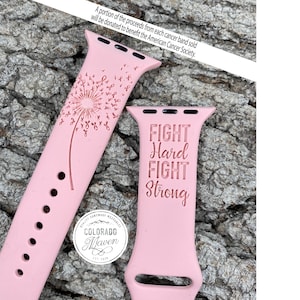 Cancer Dandelion Silicone Band Laser Engraved - 2 Options, Apple Watch Compatible 38/40/41mm, 42/44/45mm, Series 1,2,3,4,5,6,7,8,9,SE,SE2