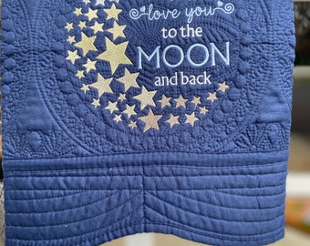 Personalized Baby Blanket, We Love You To The Moon and Back, Heirloom Baby Quilt,  Baby Gift, Embroidered Baby Blanket, Baby Girl, Baby Boy