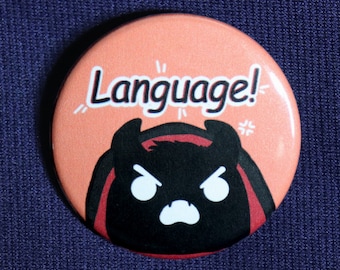 BadBoyHalo &quot;Language!&quot; Pin| MCYT Button
