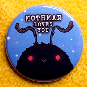 Mothman Loves You Pin | Cryptid Inspired Button