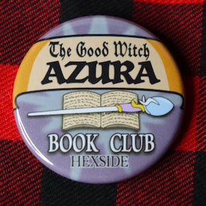 The Good Witch Azura Book Club Pin | TOH Inspired Button