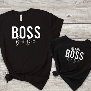 Boss Babe Mini Boss Babe Shirts Mommy and Me Outfits Mommy and Me Shirts Mommy and Me Shirts Girl Boss Baby Girl Mommy Daughter Shirts