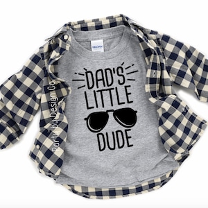 Dad's Little Dude Shirt, Little Dude Shirt, Toddler Boy Shirt, Toddler Boy Father's Day Shirt, Toddler Boy Clothes