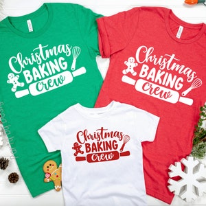 Family Christmas Shirts, Christmas Baking T shirts, Christmas Baking Crew Shirts, Family Christmas Gift