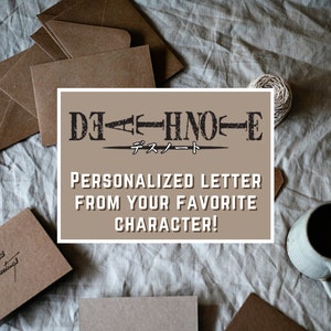 Personalized letter from your favorite Death Note character!