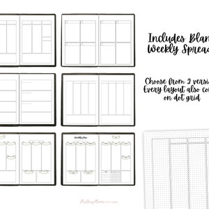 May include: Two different versions of blank weekly planner spreads, each with a different layout. The spreads are designed for use in a bullet journal or planner. The image also includes a dot grid page.