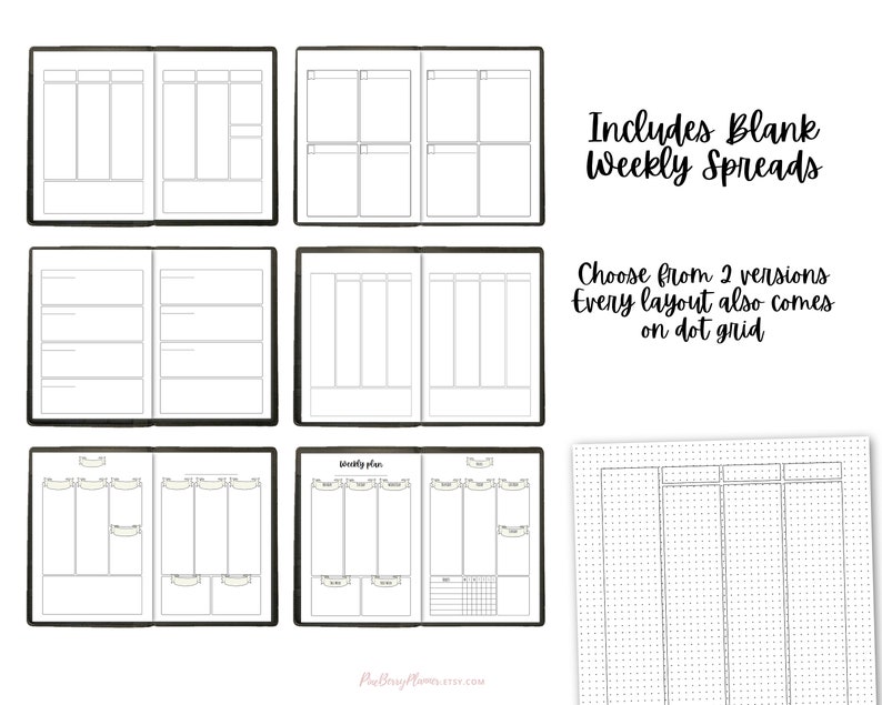 May include: Two different versions of blank weekly planner spreads, each with a different layout. The spreads are designed for use in a bullet journal or planner. The image also includes a dot grid page.