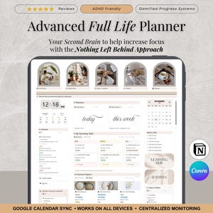 May include: Digital planner interface with the text "Advanced Full Life Planner." The screen displays a calendar, task lists, and other organizational tools. The design is in neutral tones with the words "ADHD friendly" and "Gamified Progress Systems."