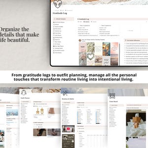 May include: A digital planner interface on a tablet, featuring a gratitude log and various planning sections. The text reads, "Organize the details that make life beautiful." and "From gratitude logs to outfit planning, manage all the personal touches that transform routine living into intentional living."