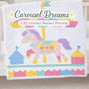Carousel Horse C2C Crochet Blanket Pattern, Carousel Animal Graphghan Afghan, Nursery Baby Blanket Crochet Graph, Corner to Corner Blanket