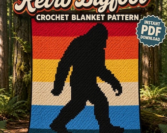 May include: A crochet blanket pattern featuring a black silhouette of Bigfoot centered against horizontal stripes of red, orange, yellow, cream, and blue. The text reads Retro Bigfoot CROCHET BLANKET PATTERN and INSTANT PDF DOWNLOAD.