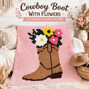 Cowboy Boot Flower Crochet Blanket Pattern | C2C Western Afghan (Digital Download)