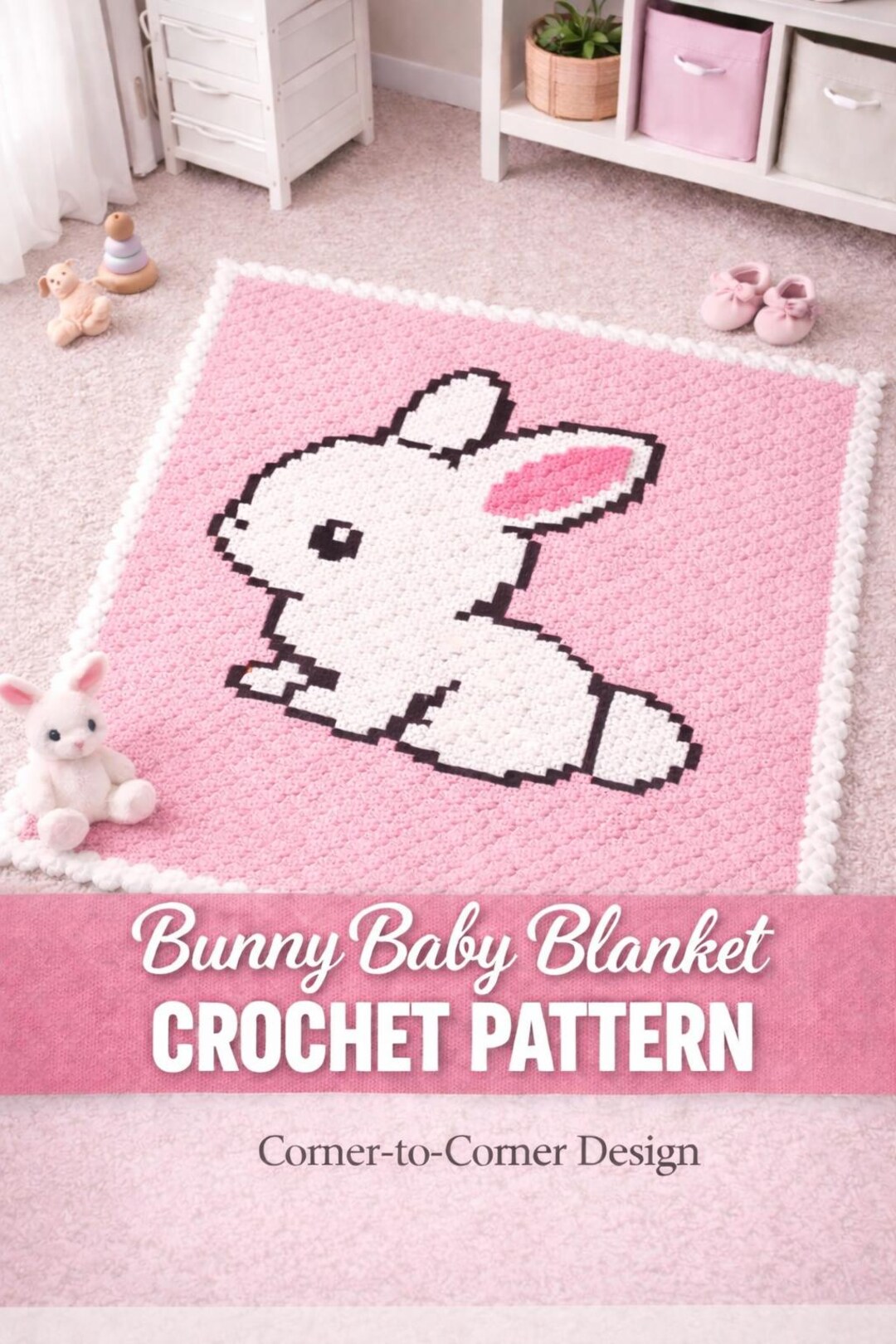 Bunny Baby Blanket Crochet Pattern | Corner-to-corner C2C Design (PDF ...