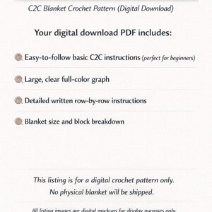 May include: Text on a white background reads "WHAT YOU WILL RECEIVE" and describes a digital C2C blanket crochet pattern. The PDF includes instructions, a full-color graph, row-by-row instructions, and blanket size details. The listing is for a digital pattern only.
