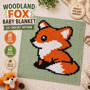 May include: A crocheted baby blanket featuring a pixelated fox design in orange, white, and black on a green background. The blanket is square-shaped and has the text "WOODLAND FOX BABY BLANKET C2C CROCHET PATTERN".