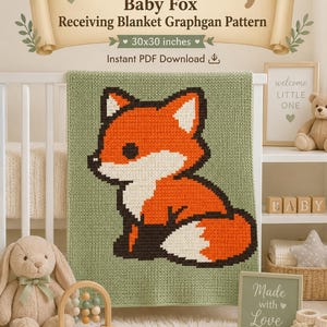 May include: A green crochet baby blanket with a pixelated orange and white fox design. The blanket measures 30x30 inches. The text on the image reads "Single Crochet Baby Fox Receiving Blanket Graphgan Pattern".