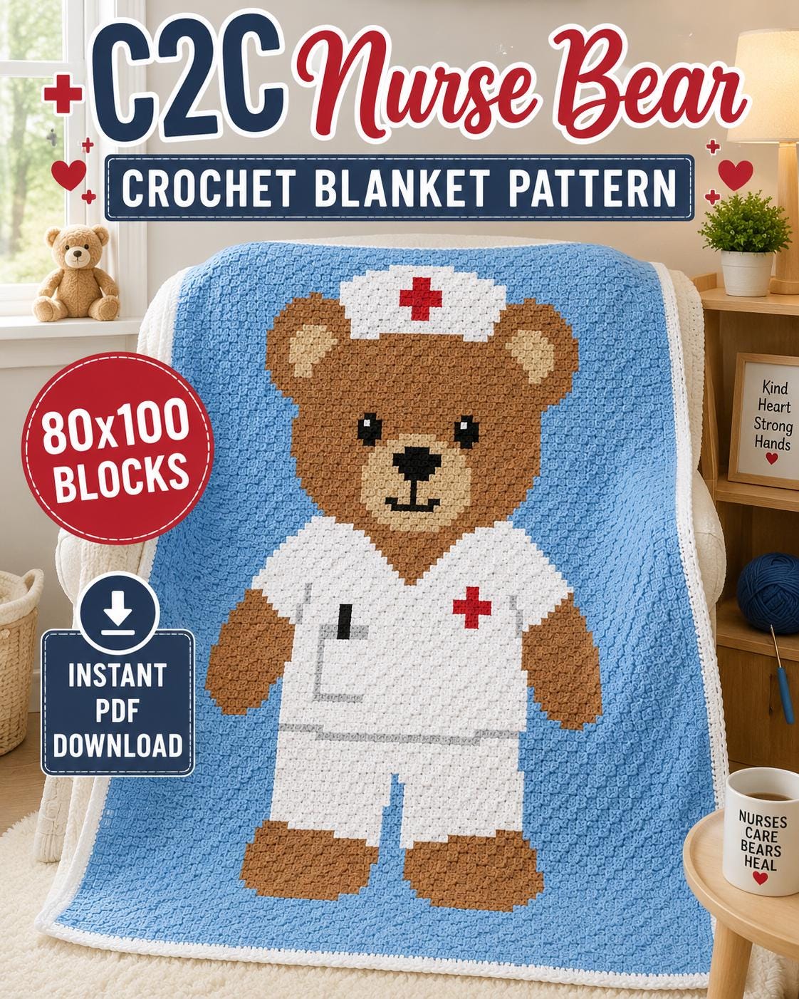 30 Teddy Bear Blanket Crochet Patterns for Cozy Baby Gifts, Loveys, and Keepsake Afghans 16 Nurse Bear C2C Blanket Pattern