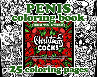 Christmas Cocks: Penis Christmas Coloring Book 25 Printable Coloring Pages for Adults INSTANT DIGITAL DOWNLOAD