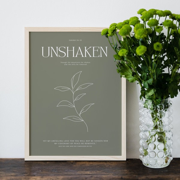 UNSHAKEN | Isaiah 54:10 | Modern Minimalist Christian Art Print | Though The Mountains Be Shaken | Gods Unfailing Love | Agape | Bible Verse