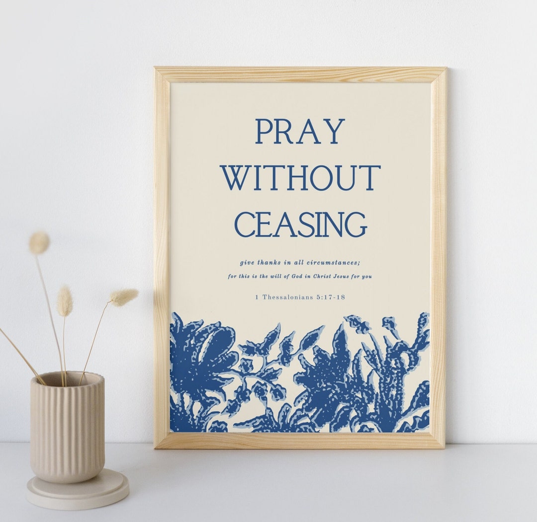 PRAY WITHOUT CEASING | Modern Minimalist Christian Art Print | 1 ...