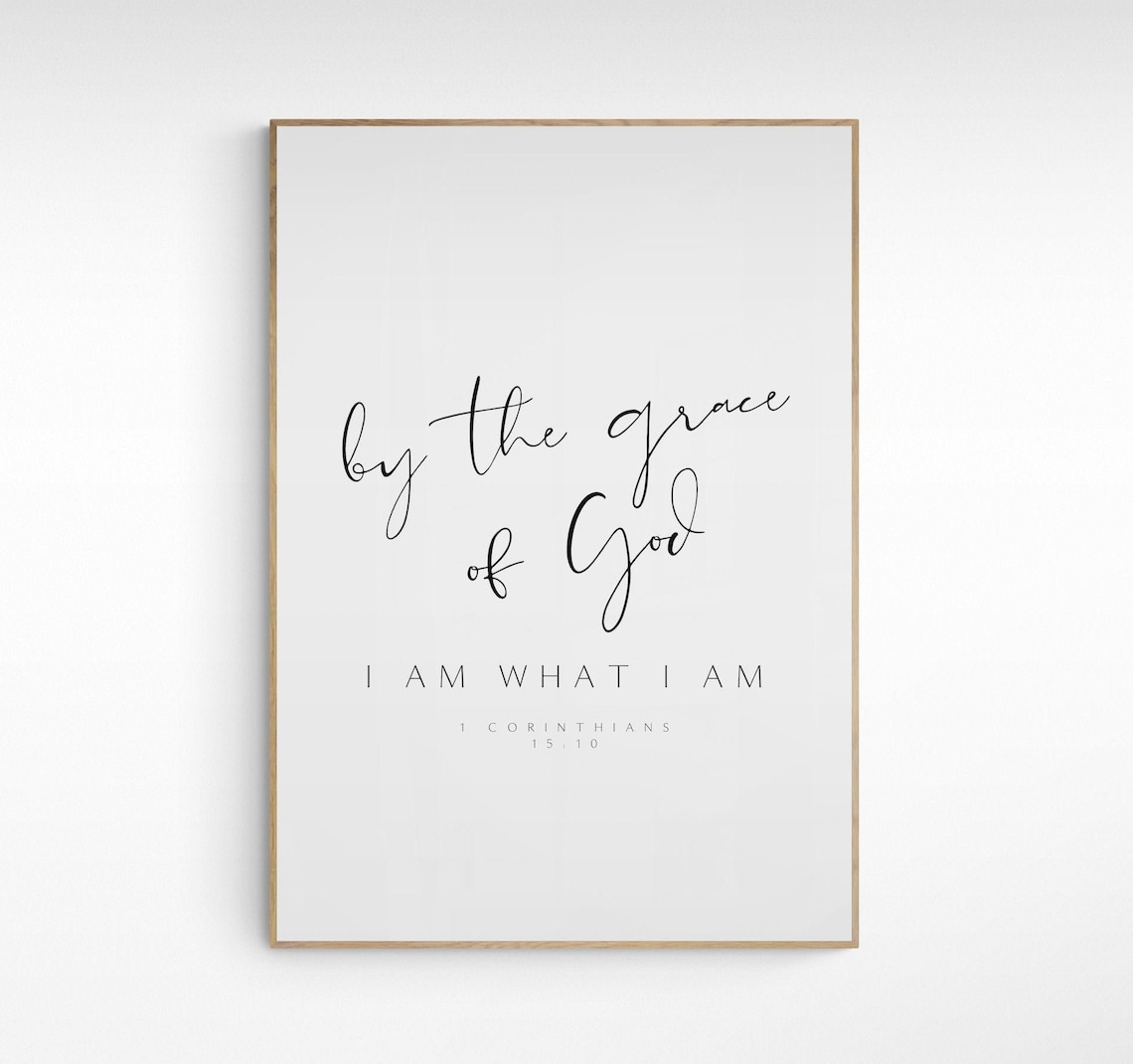 By the Grace of God I Am What I Am Modern Minimalist - Etsy