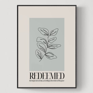 REDEEMED | Ephesians 1:7 | Forgiveness From Sin, According To The Riches Of His Grace | Modern Minimalist Christian Art Print | Gospel Grace