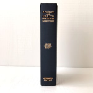 Science & Health with Key to Scriptures (1934) Eddy, First Edition Medical Religious Vintage Book