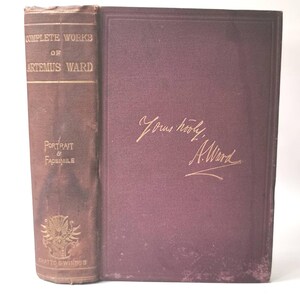 Works of Artemus Ward (c 1880s) Antique Facsimile Charles F. Browne Decorative Book