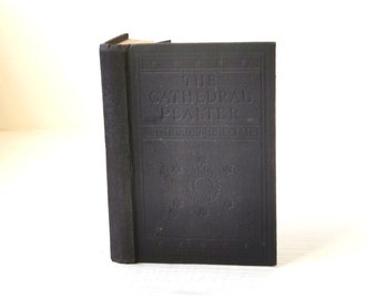 Cathedral Psalter (c 1930s) Vintage Canticle Hymnal Book, Pointed for Chanting