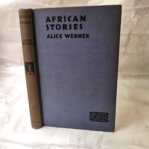 アフリカン・ストーリーズ（1932年）アリス・ワーナー、初版、希少なイラスト入りヴィンテージ本