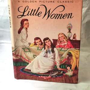 Little Women (1956) Alcott, Colour Illustrated Vintage Louisa May Alcott Book