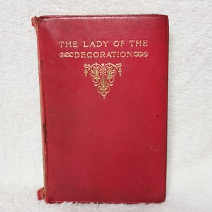 The Lady of the Decoration (1910) Frances Little, Red Leather Bound Antique Book