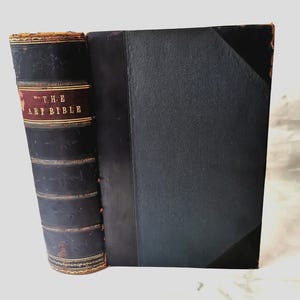 The Art Bible (1896)  The Old and New Testaments, Illustrated Victorian Era Antique Leather Bible