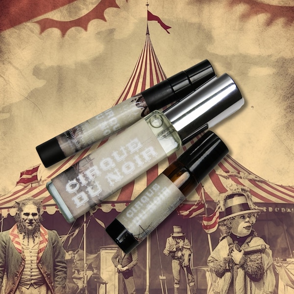 NEW Cirque du Noir  Perfume Parfum Oil or Spray | Fragrance | Gothic Victorian | Dark Circus Midnight Carnival Funnel Cake Rain Dirt Leather