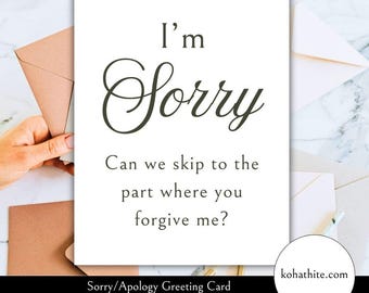 Sorry Printable Greeting Card - Funny Apology Card - Humorous Forgiveness Greeting, Simple Minimalistic Design - Instant Printable Card