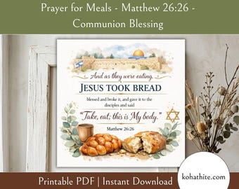 Prayer for Meals, Matthew 26:26, Last Supper Communion, Jesus Bread Verse, Printable Prayer, Bible Verse Print, Messianic Jewish Card, Food
