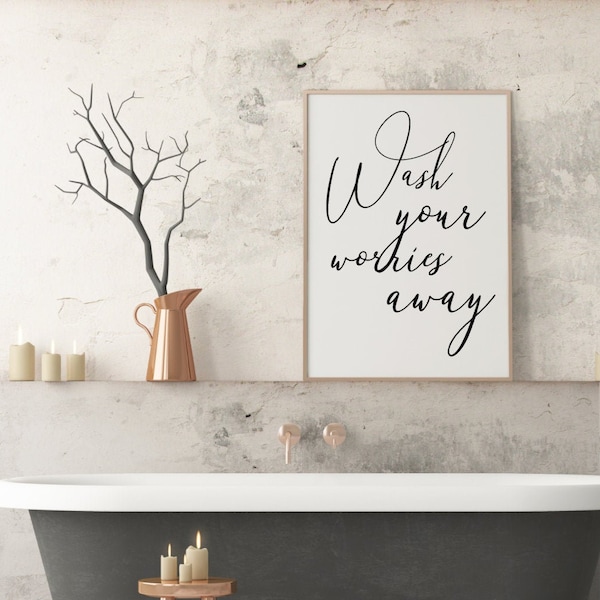 Wash Your Worries Away // Digital Prints Download / Bathroom Prints / Bathroom Wall Decor / Bathroom Wall Art / Bathroom Sign / INSTANT