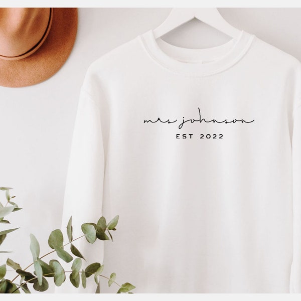 Personnalisé Mrs Est ›› Votre date ‹‹ Sweat-shirt OU Chemise // Mme Sweatshirt / Sweat-shirt de mariée / Cadeau de douche nuptiale ··· Livraison gratuite!