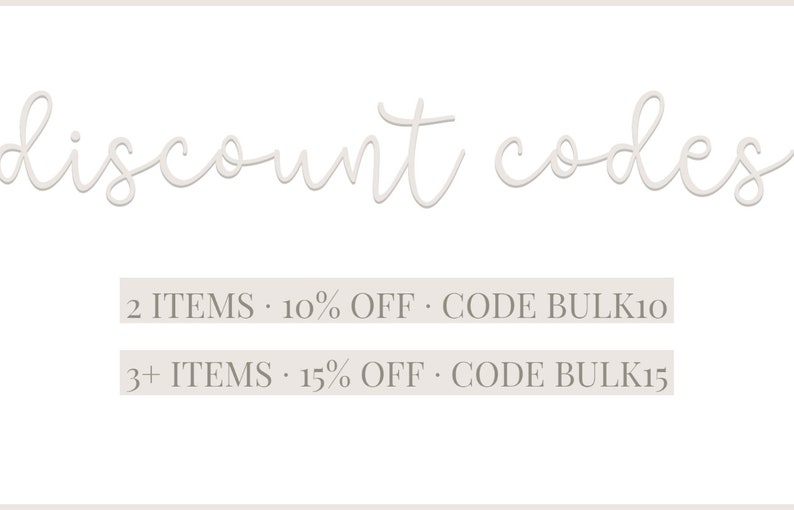 May include: A white text graphic on a light beige background with the text "discount codes" at the top. Below the text are two lines of text with discount codes for purchasing two or more items. The first line reads "2 ITEMS 10% OFF CODE BULK10". The second line reads "3+ ITEMS 15% OFF CODE BULK15".